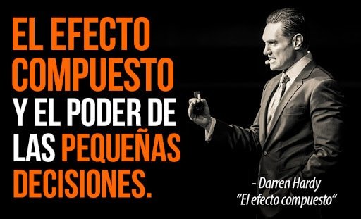 El efecto compuesto: cómo pequeños hábitos diarios crean resultados gigantes.